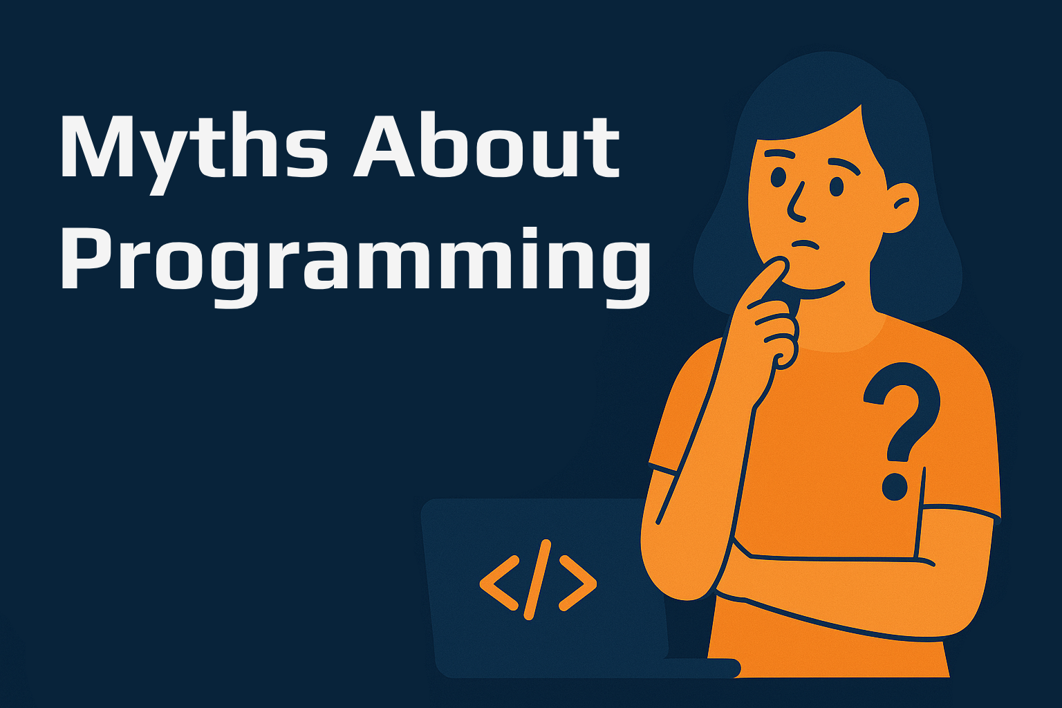 Popular Myths About Programming